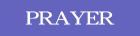 PRAYER